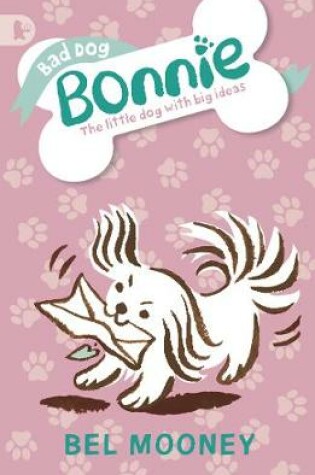 Cover of Bad Dog Bonnie
