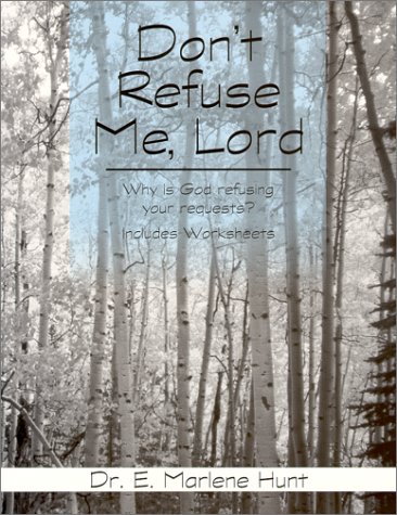 Book cover for Don't Refuse Me, Lord