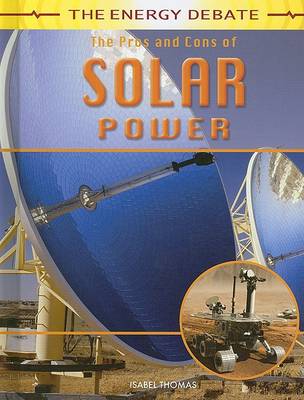 Book cover for The Pros and Cons of Solar Power