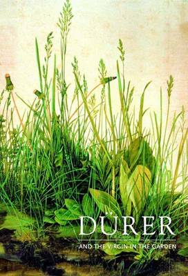 Cover of Durer and the Virgin in the Garden