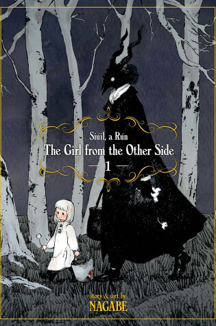 Cover of The Girl From the Other Side: Siúil, A Rún Vol. 1