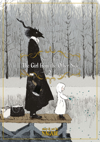 Book cover for The Girl From the Other Side: Siuil, A Run Vol. 2
