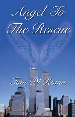 Book cover for Angel To The Rescue