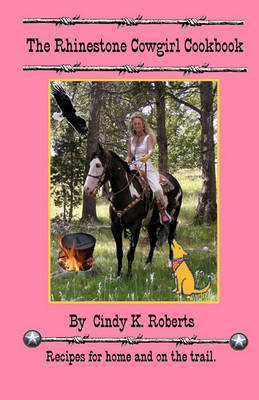 Book cover for The Rhinestone Cowgirl Cookbook