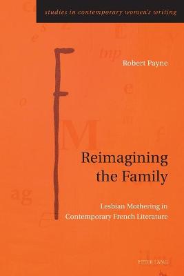 Cover of Reimagining the Family