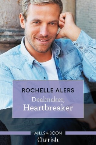 Cover of Dealmaker, Heartbreaker