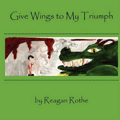 Book cover for Give Wings to My Triumph