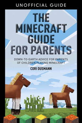 Book cover for The Parent's Guidebook to Minecraft®