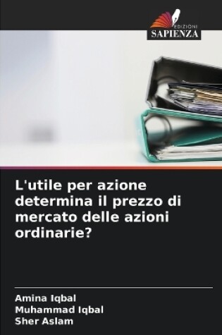 Cover of L'utile per azione determina il prezzo di mercato delle azioni ordinarie?