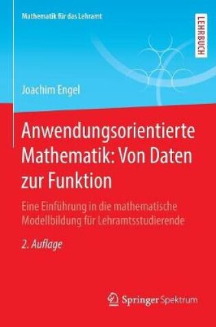 Cover of Anwendungsorientierte Mathematik: Von Daten Zur Funktion