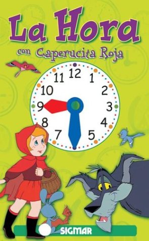 Book cover for La Hora Con Caperucita Roja