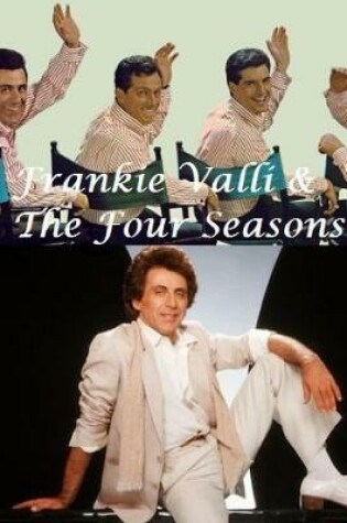 Cover of Frankie Valli & The Four Seasons