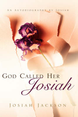 Book cover for God Called Her Josiah