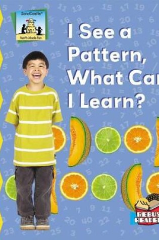 Cover of I See a Pattern, What Can I Learn? eBook