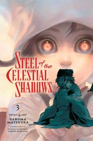 Cover of Steel of the Celestial Shadows, Vol. 3