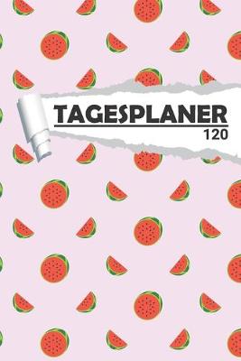 Cover of Tagesplaner Wassermelonen