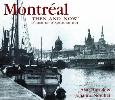 Cover of Montreal Then and Now