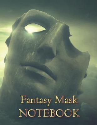 Book cover for Fantasy Mask NOTEBOOK