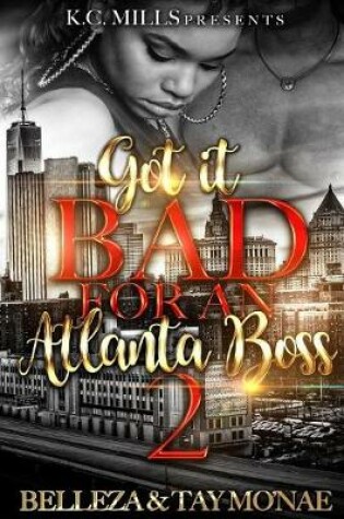 Cover of Got It Bad For An Atlanta Boss 2
