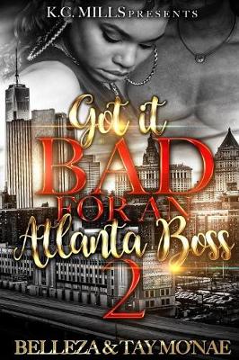 Book cover for Got It Bad For An Atlanta Boss 2