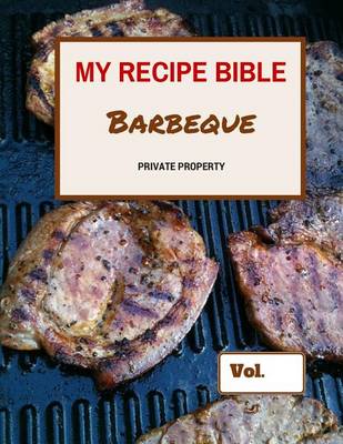 Book cover for My Recipe Bible - Barbeque