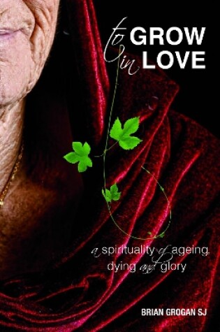 Cover of To Grow in Love