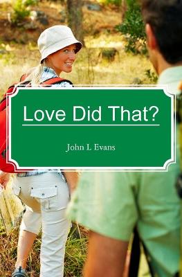 Book cover for Love Did That?