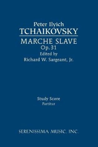 Cover of Marche Slave, Op.31