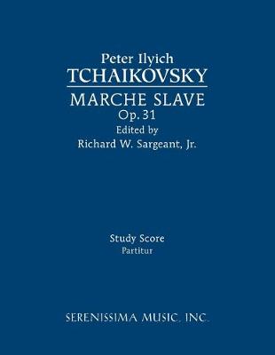 Book cover for Marche Slave, Op.31