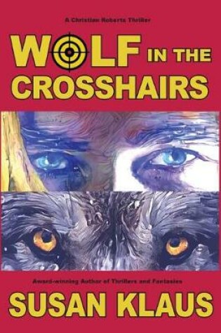 Cover of Wolf in the Crosshairs