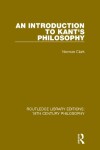 Book cover for An Introduction to Kant's Philosophy