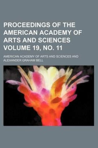 Cover of Proceedings of the American Academy of Arts and Sciences Volume 19, No. 11