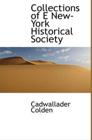 Cover of Collections of E New-York Historical Society