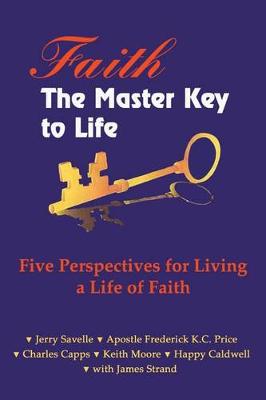 Book cover for Faith the Master Key to Life