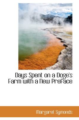 Book cover for Days Spent on a Doge's Farm with a New Preface