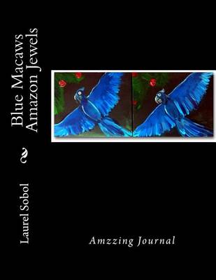 Book cover for Blue Macaws Amazon Jewels