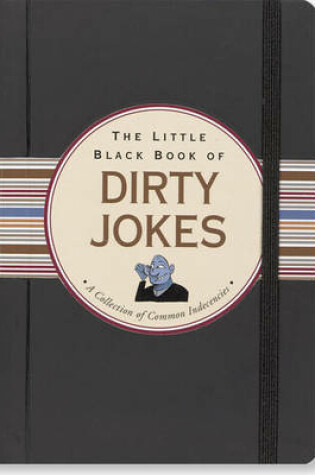 Cover of Little black book of dirty jokes