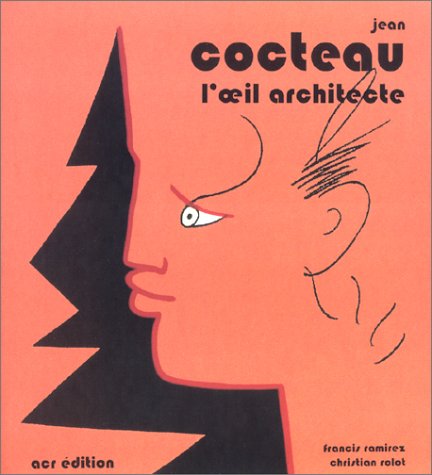 Book cover for Cocteau, l'Oeil Architecte