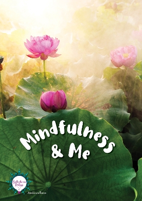 Book cover for Mindfulness & Me