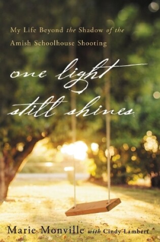 Cover of One Light Still Shines