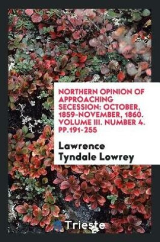 Cover of Northern Opinion of Approaching Secession