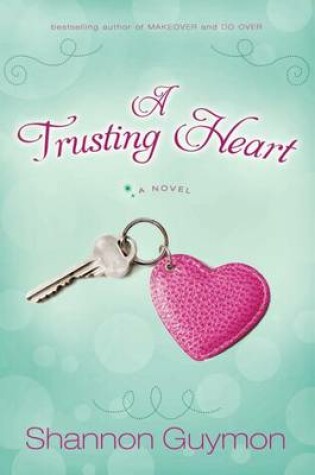 Cover of A Trusting Heart