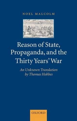 Book cover for Reason of State, Propaganda, and the Thirty Years' War