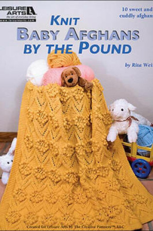 Cover of Knit Baby Afghans by the Pound