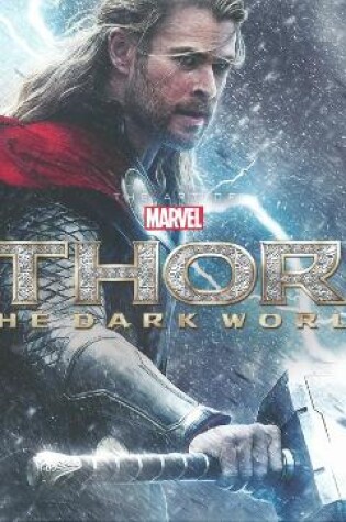 Cover of Marvel's Thor: The Dark World - The Art Of The Movie (slipcase)