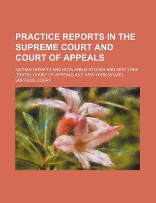 Book cover for Practice Reports in the Supreme Court and Court of Appeals Volume 7