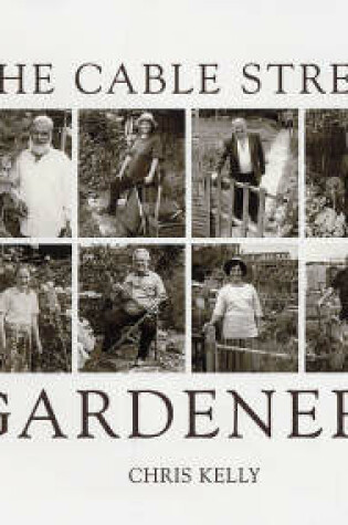 Cover of The Cable Street Gardeners
