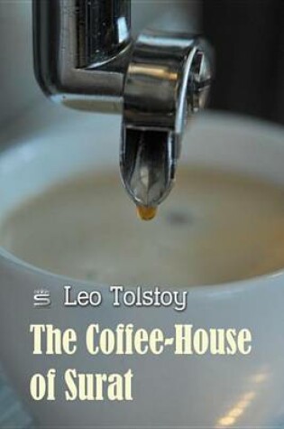 Cover of The Coffee-House of Surat