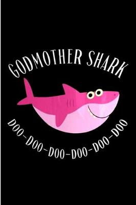 Book cover for God mother shark doo-doo-doo-doo-doo-doo