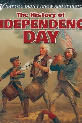 Cover of The History of Independence Day